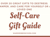 Self Care Gift Guide: Over Items Yourself Loved Pamper De-stress