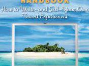 Travel Thursday: Write Sell Your Experiences