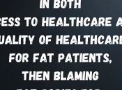Navigating Fatphobia Healthcare