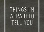 Things Afraid Tell