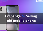 What’s Better Exchanging Selling Your Mobile Phone?