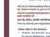 From Trials Bedside: Convalescent Plasma During COVID-19 Pandemic [Seminar]