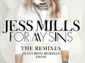 Jess Mills Sins Single Free Remix from Gorgon City!