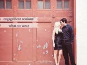 Tips What Wear Your Engagement Session