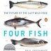 Book Review: "Four Fish" Paul Greenberg