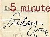Five Minute Friday: Stay. Stay? Stay! Stay.....