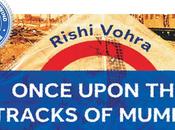 Simple Sensible Once Upon Tracks Mumbai Rishi Vohra