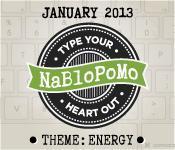 From Where Draw Your Energy? #nablopomo