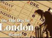 Today London History…