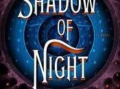 Witches, Vampires, Daemons, Sequel Review Deborah Harkness’s “Shadow Night”