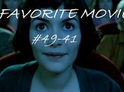 Favorite Movies: #49-41