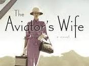 Review: Aviator's Wife Melanie Benjamin