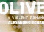 Book Review: Olives Alexander McNabb