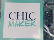 *Chic Maker*