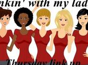 Linkin With Ladies Thursday Blog