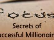 Secrets Successful Millionaires Focus Your Goal Without Distraction