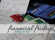 Financial Fridays: Dealing with Debt.