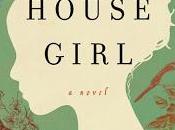 Review: House Girl Tara Conklin
