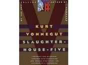 CLASSIC WORKS: Slaughterhouse-Five Kurt Vonnegut