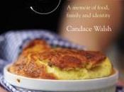 Danika Reviews Licking Spoon: Memoir Food, Family Identity Candace Walsh
