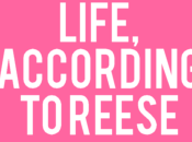 Life, According Reese: Work Hard Kind