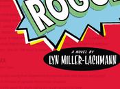 Review: Rogue Miller-Lachmann