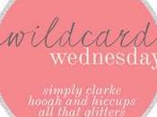 Wild Card Wednesday {Link