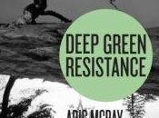 Deep Green Resistance: Book Review