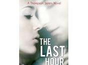 Book Review: Last Hour (Thompson Sisters