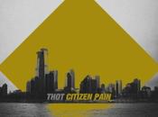 Thot: Citizen Pain