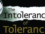 "... Tolerance That Makes Rejection Absolutes Absolute"