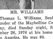 Obituaries Maybelline Founder Lyle Williams 1896 1976 Plough Inc. Founder, 1892 -1984.