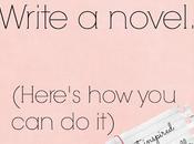 Write Novel Month? Here's