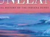 Dreams Duneland Kenneth Schoon: Pictorial History Indiana Dunes Region