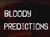 Bloody Predictions: Last” (6.04)