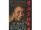 BOOK REVIEW: Ip-Man Portrait Kung Master Ching,