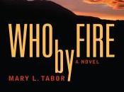 Mary Tabor, Fire