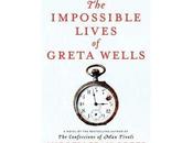 Friday Reads: Impossible Lives Greta Wells Andrew Sean Greer