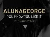 AlunaGeorge "You Know Like Snake Remix)