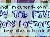 Five Body Lotions