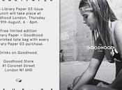 Library Paper Launch Goodhood