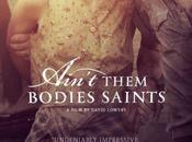 Movie Review: Ain’t Them Bodies Saints