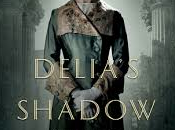 Release Tuesday: Solving Murder from Beyond Grave, “Delia’s Shadow” Jaime Moyer