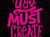 9/16: Must Create