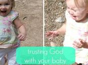 Trusting With Your Baby