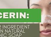 Glycerin: Super Ingredient Found Natural Organic Soap