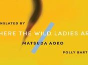 Where Wild Ladies @matsudaoko