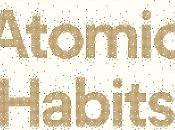 Atomic Habits James Clear #pebbleinwaterswrites #books #bookreview #tbrchallenge #bookchatter @blogchatter