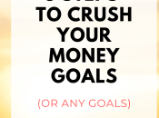 Steps Crush Your Money Goals This Year