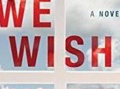 Things Wish Were True @marybethwhalen